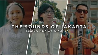 Download lagu Eka Gustiwana, Kojek, Pvtriana - SEMUA ADA DI JAKARTA | The Sounds of Jakarta mp3