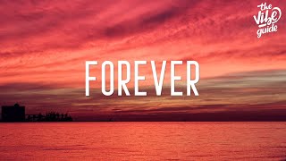 Justin Bieber - Forever (Lyrics) ft. Post Malone &amp; Clever