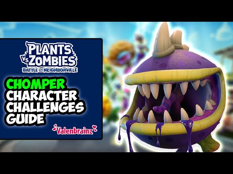 Chomper Character Challenge Guide "Valenbrainz" - PvZBFN