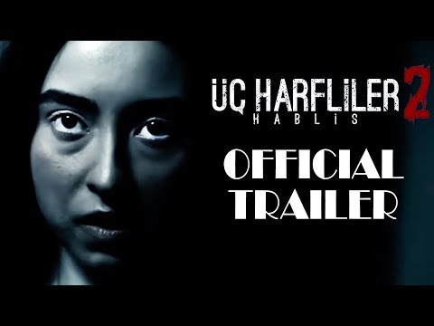 Üç Harfliler 2: Hablis (2015) Official Trailer