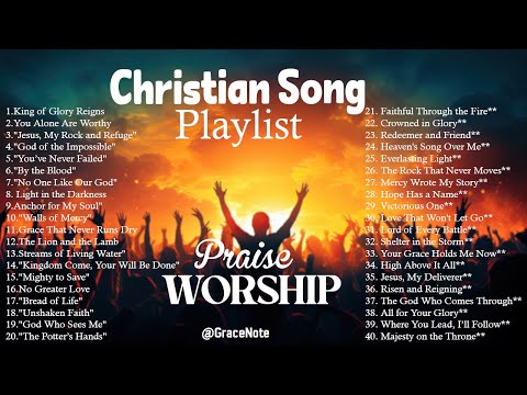 Nonstop Christian Song -2025 || Best powerful  Praise and Worship song-Gracenote-Jesus Song