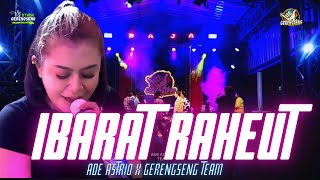 Download lagu IBARAT RAHEUT || LIVE ALL ARTIST X GERENGSENG TEAM mp3 Download lagu IBARAT RAHEUT || LIVE ALL ARTIST X GERENGSENG TEAM mp3