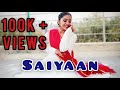 SAIYAAN || KAILASH KHER || SARITA NEGI || KATHAK BOLLYWOOD DANCE