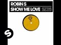 Robin S - Show Me Love 2008 
