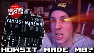 Making Fantasy Mansions (howsit made m8?)