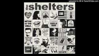 The Shelters - Rebel Heart [Official Audio]