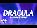 Tame Impala JENNIE Dracula JENNIE Remix