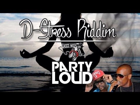 Supa Hype & Fambo - Party Loud [D-Stress Riddim] June 2014