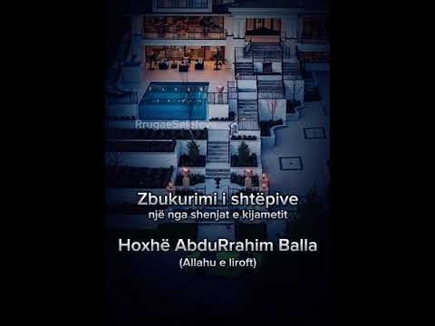 88. Zbukurimi i shtëpive nga shenjat e kijametit - Hoxhë AbduRrahim Balla.