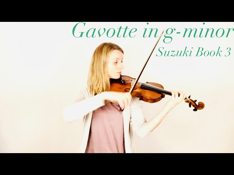 Gavotte in g-minor by J.S. Bach - Suzuki Book 3