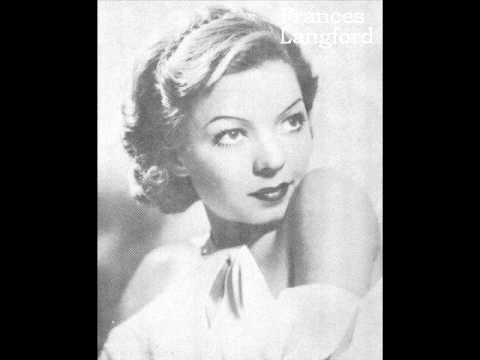 ONCE IN A WHILE ~ Frances Langford  1937