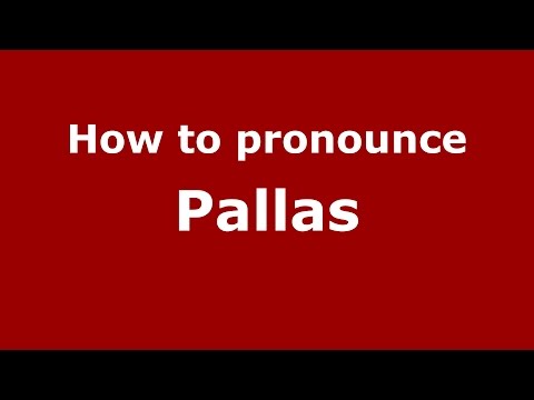 How to pronounce Pallas (Spanish/Spain) - PronounceNames.com