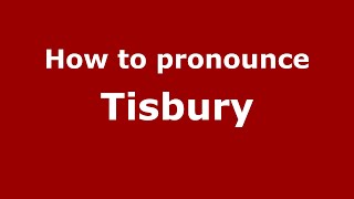 How to pronounce Tisbury
