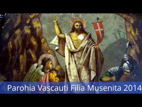 Filia Musenita - Parohia Vascauti Judetul Suceava 2014