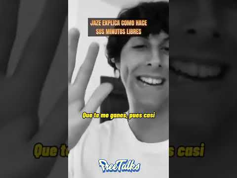 JAZE EXPLICA COMO HACE SUS MINUTOS LIBRES *HACE UNO CONTRA GAZIR*