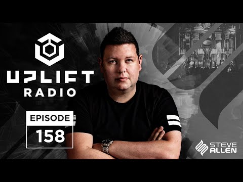 Steve Allen Pres Uplift 158 - [Trance Playlist]
