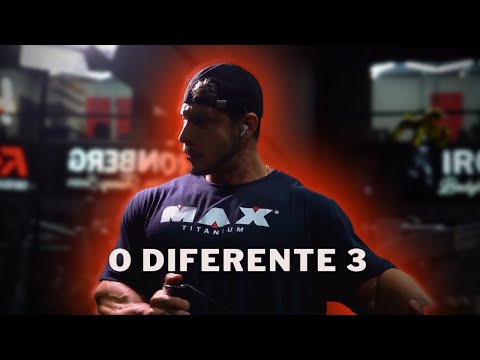 O DIFERENTE 3