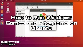 How to Install PlayOnLinux to Run Windows Games and Programs on Ubuntu | SYSNETTECH Solutions