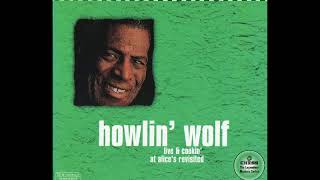 Howlin' Wolf,When i laid down,i was troubled(live)