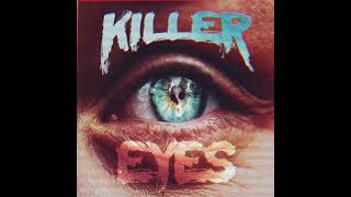 Killer Eyes - Violet Indiana Remix