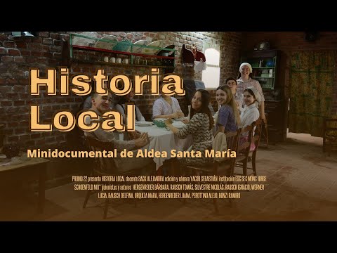 Historia Local (Aldea Santa Maria)