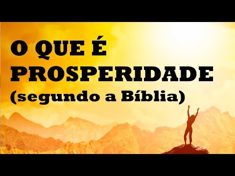 Vídeo: Prosperidade: significado e como é usada