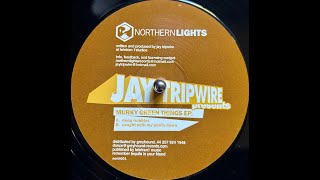 Jay Tripwire - Caught With My Pants Down