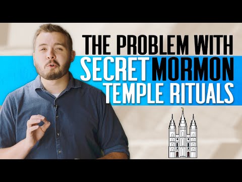 The Problem with "Secret" Mormon Temple Rituals