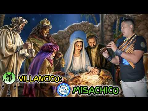 Misachico (Villancico)/Fernando Chañi (Fraile Pintado🍅Jujuy🌵Argentina🇦🇷)