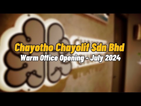 Chayotho Chayolif Office Opening
