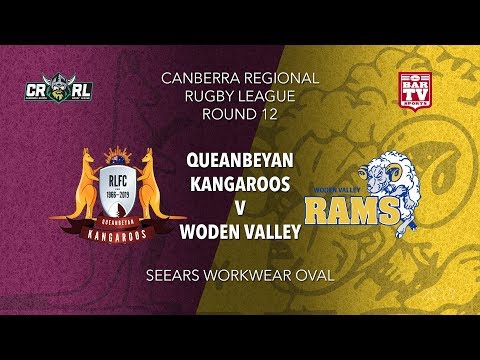 2019 Canberra Region RL - Round 12 - Queanbeyan Kangaroos v Woden Valley Rams