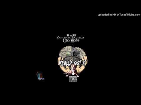 MIA Meek x CashAddicts Jocahvelly x CEO Moni - Really Got It ( prod Savage Bandz )
