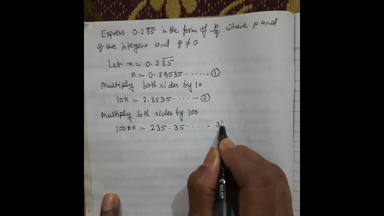 Express 0.235 with a bar over 35 in the form of p/q where p and q are integers and q ≠0. #maths9