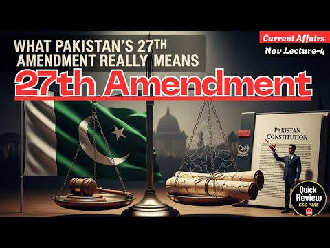 27th Constitutional Amendment Explained CSS | PMS | PCS