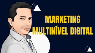 O que  marketing  multinvel digital - Marketing multnivel