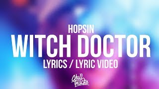 Hopsin - Witch Doctor Lyrics
