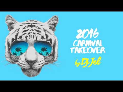 DJ Jel - 2016 Soca Takeover [BEST 2016 Trinidad Soca Mix]