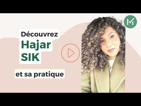 Présentation de Hajar SIK