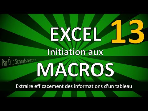 Initiation aux macros Excel - Partie 13 - Extraire efficacement des informations d'un tableau