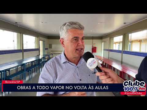 BORACÉIA: VOLTA ÀS AULAS COM OBRAS