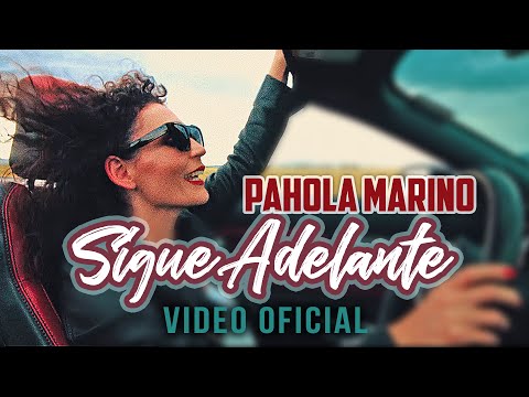 Sigue Adelante | Pahola Marino | Nueva Version 2022