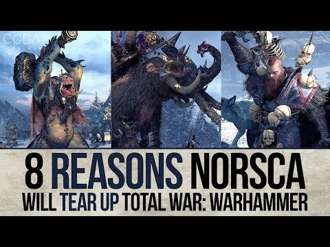 8 Reasons Norsca Will Tear Up Total War: Warhammer | Unit Stats & Army Analysis