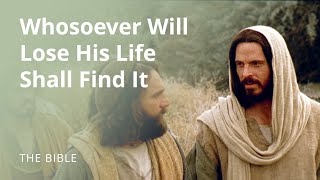 Whosoever Will Lose His Life for My Sake Shall Find It