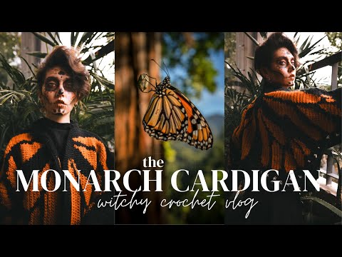 Lessons of the Monarch || Witchy Crochet Vlog