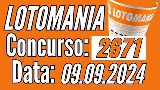 ? Lotomania de hoje, Lotomania 9/09, Resultado da Lotomania 2671,