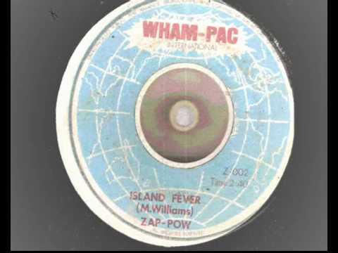 zappow - island fever - wham pac records    stomping reggae