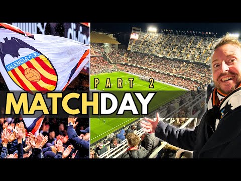 Mestalla ERUPTS 🔥 Matchday at Europe's STEEPEST STADIUM?