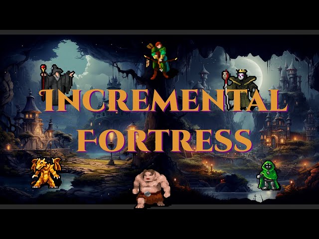 Incremental Fortress gameplay tutorial