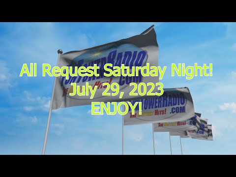 FUN TOWER RADIO - ROCKIN' RON SEDAILLE ON ALL REQUEST SATURDAY NIGHT - JULY 29, 2023 - ENJOY!