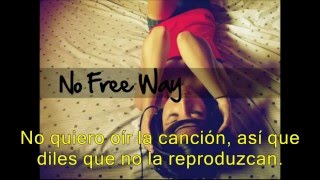 Desiree - No Free Way [Español Sub]